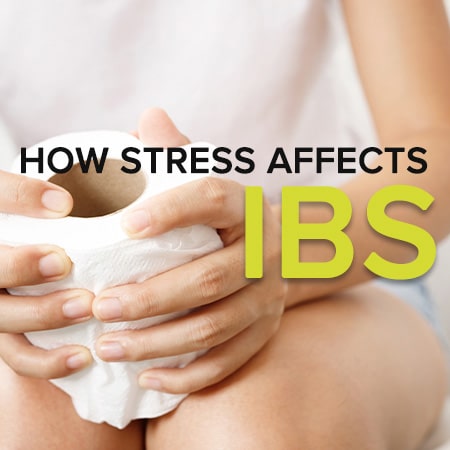 how stress affects IBS