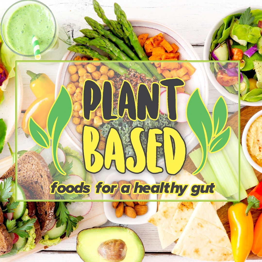 Plant Based Foods as Gut Healthy Medicine - Atrantil